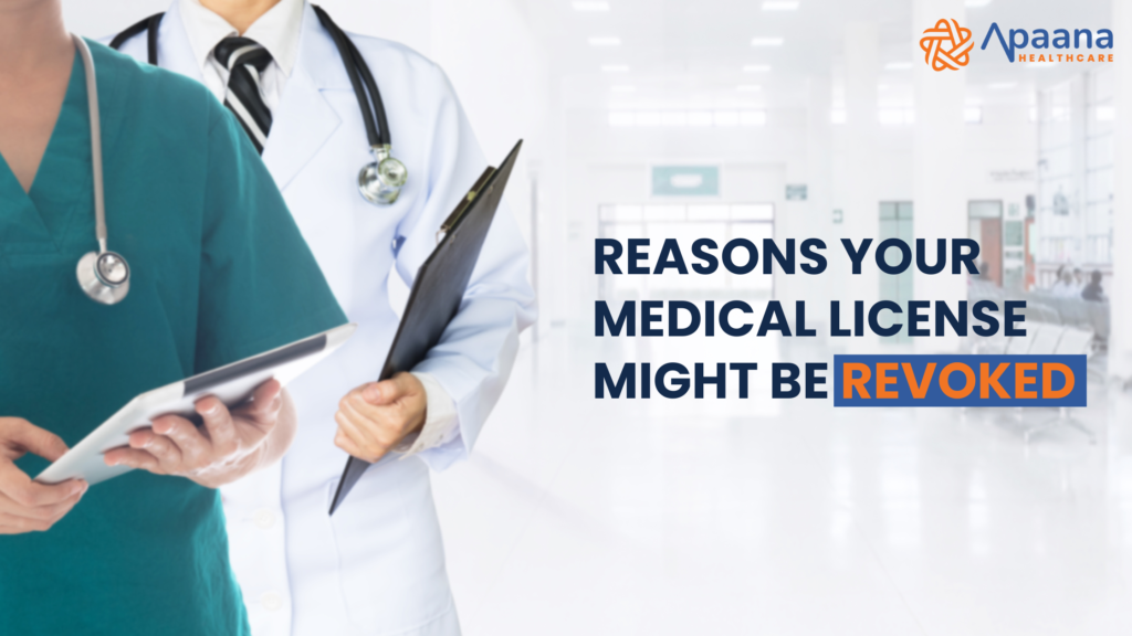 Reasons Your Medical License Might Be Revoked