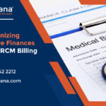 Revolutionizing Healthcare Finances: Apaana’s RCM Billing Services